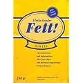 Fett!