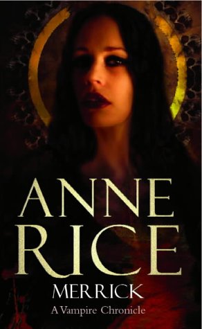 Cover image : Merrick (The vampire chronicles)
