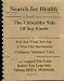Books : Search for Health: A Double Issue (July/August; Sep/Oct 1996, Volume 4)