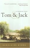 Tom and Jack: A Frontier Story