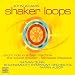 Adams - Shaker Loops