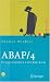 ABAP/4 Programmiertechniken: Trainingsbuch (Xpert.Press)