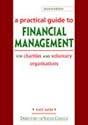 A Practical Guide to Financial Management: For Charities and Voluntary Organisations