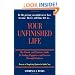Your Unfinished Life: The Classic and Timeless Guide to Finding Happiness and Success Through Kindness