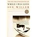 While I Was Gone (Oprah's Book Club)