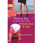Which End Is Up? (Harlequin Next)