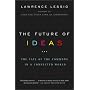The Future of Ideas