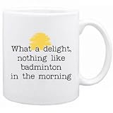 New  ... Like Badminton In The Morning !  Mug Sports