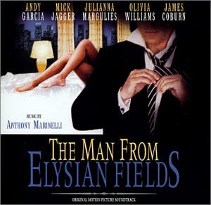 The Man from Elysian Fields Anthony Marinelli