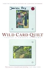 Wild Card Quilt: The Ecology of Home