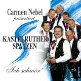 Carmen Nebel Pr�s.Kastelruther Spatzen-Ich Schw�r - Kastelruther Spatzen