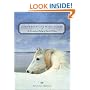 Conversations with Horse: An Uncommon Dialog of Equine Wisdom