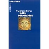 Karl der Grossevon "Matthias Becher"