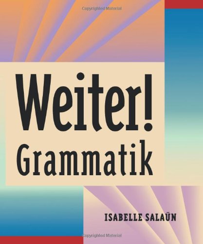 Weiter! Grammatik, by Isabelle Salaün