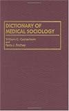 Dictionary of Medical Sociology