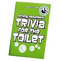 Trivia for the Toilet (A Book for the Bog)