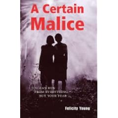 A Certain Malice