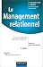 Le Management Relationnel (Progres Du Management)