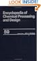 Encyclopedia of Chemical Processing and Design (Chemical Processing and Design Encyclopedia)