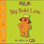 Big Bold Lion (Animal Stories)