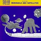 Monorails and Satellites by  Sun Ra 