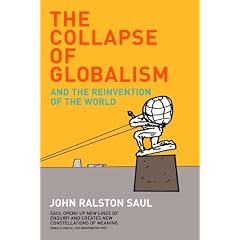 The Collapse of Globalism and the Reinvention of the World
