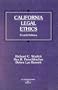California Legal Ethics (American Casebook Series)