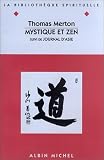 Mystique et zen