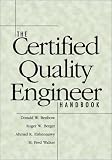 The Certified Quality Engineer Handbook