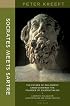 Socrates Meets Sartre: The Father Of Philosophy Meets The Founder of Existentialism