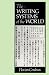 Writing Systems of the World (The Language Library)