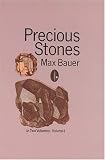 Precious Stones, Vol. 1