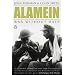 Alamein: War Without Hate