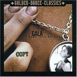 Gala - Come into My Life