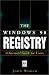 Windows 98 Registry: A Survival Guide for Users