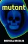 Mutant (Gr8reads)