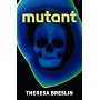 Mutant (gr8reads)