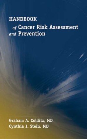Handbook Of Cancer Risk Assessment And Prevention