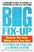 The Big Fix-Up: How to Renovate Your Home Without Losing Your Shirt