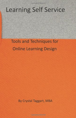 learning self service tools and techniques for online learning design