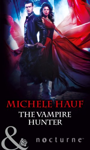 the vampire hunter mills  boon nocturne in the company of vampires book 2