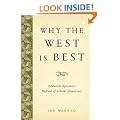 Why the West is Best