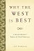 Why the West is Best: A Muslim Apostate's Defense of Liberal Democracy