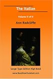 The Italian Volume II of II (Large Print)