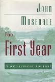 The First Year: A Retirement Journal