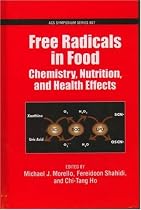 Free Radicals in Food: Chemistry, Nutrition and Health Effects (Acs Symposium Series)