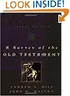 A Survey of the Old Testament (Second Edition)