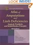 Atlas of Amputations and Limb Deficiencies
