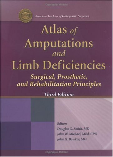 Atlas of Amputations and Limb Deficiencies