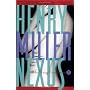 Nexus: The Rosy Crucifixion III by Henry Miller